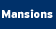 Mansions