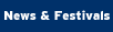 News & Festivals